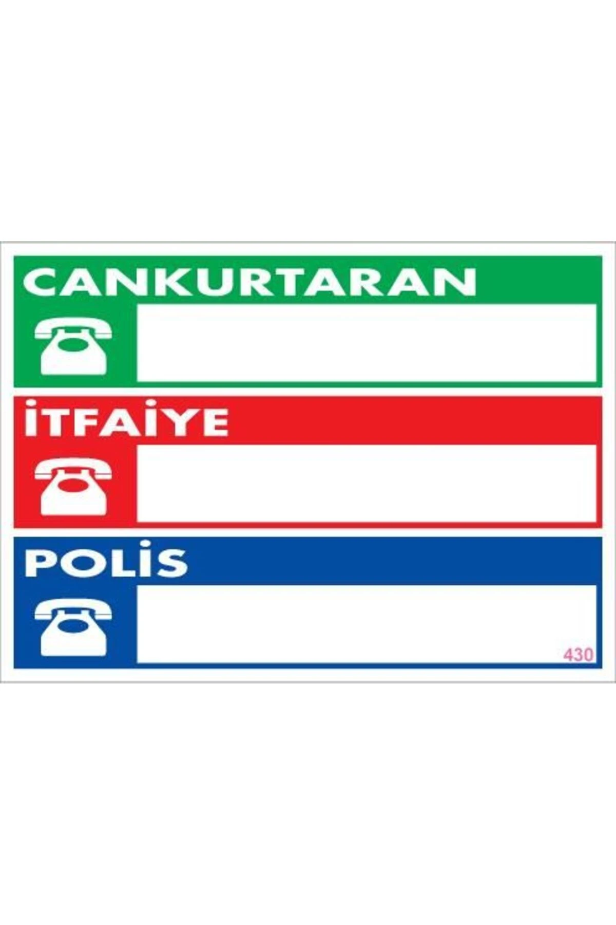 Acil Durum Telefon Levhası 25x35 KOD:430