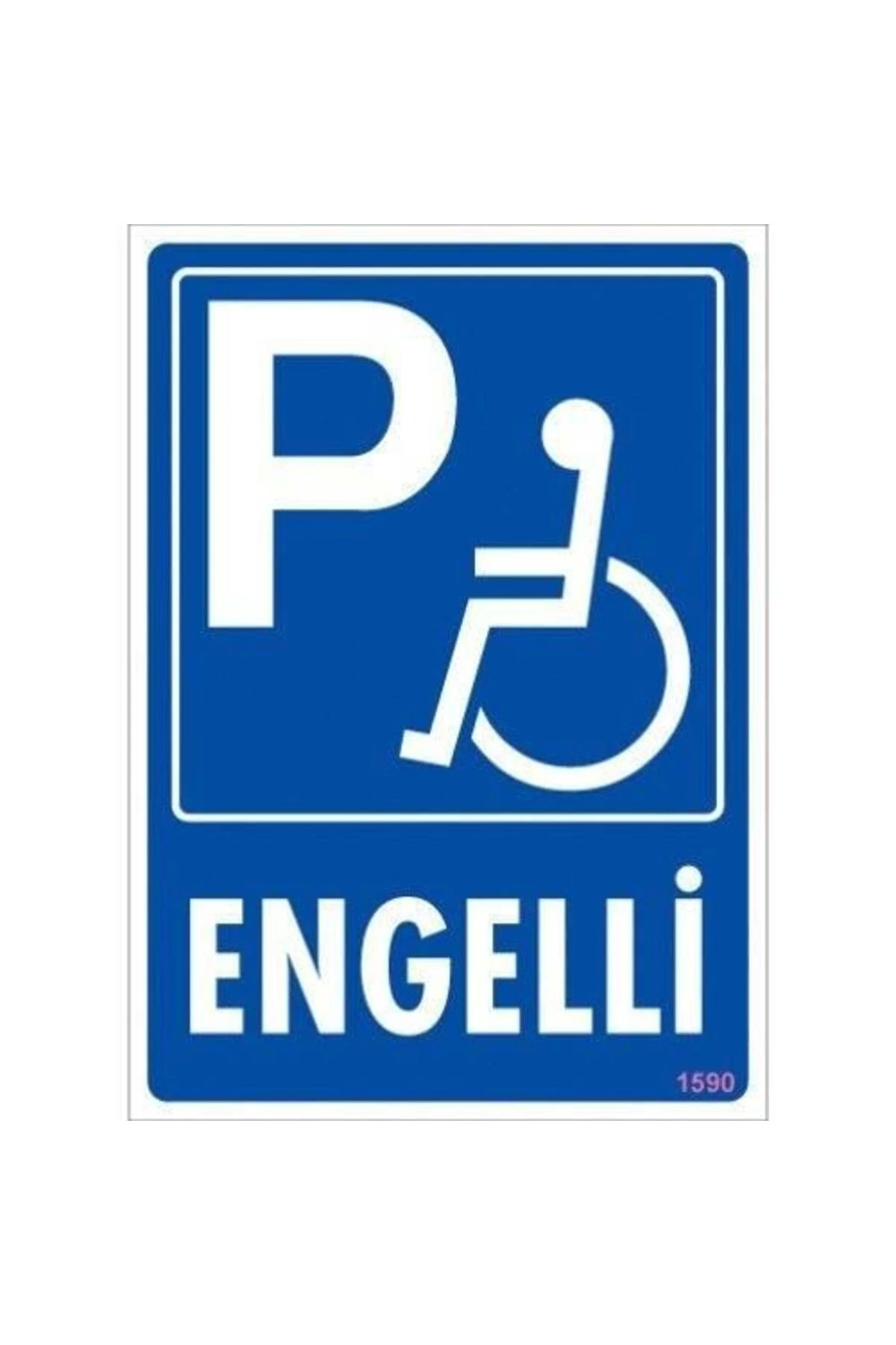 Engelli Uyarı Levhası 25x35 KOD:1590