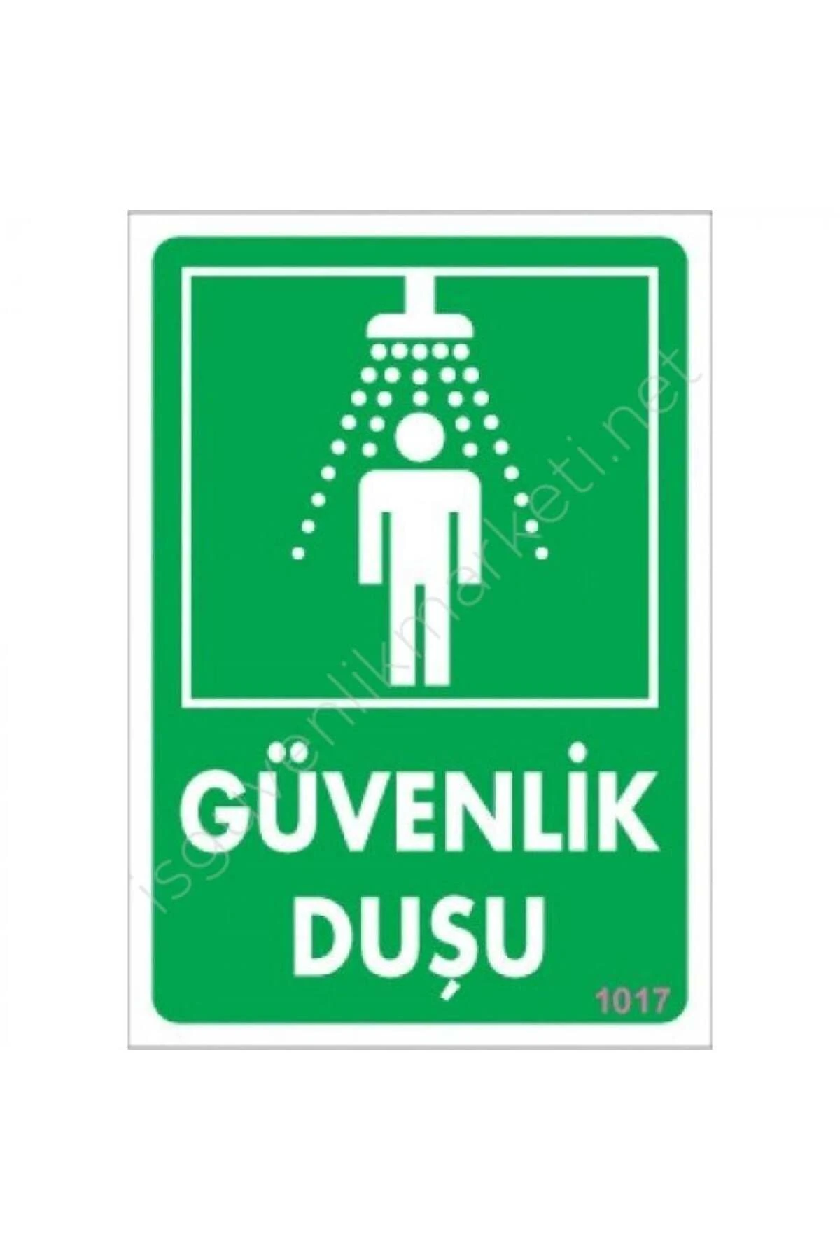 Güvenlik Duşu Uyarı Levhası 17,5x25 KOD:1017