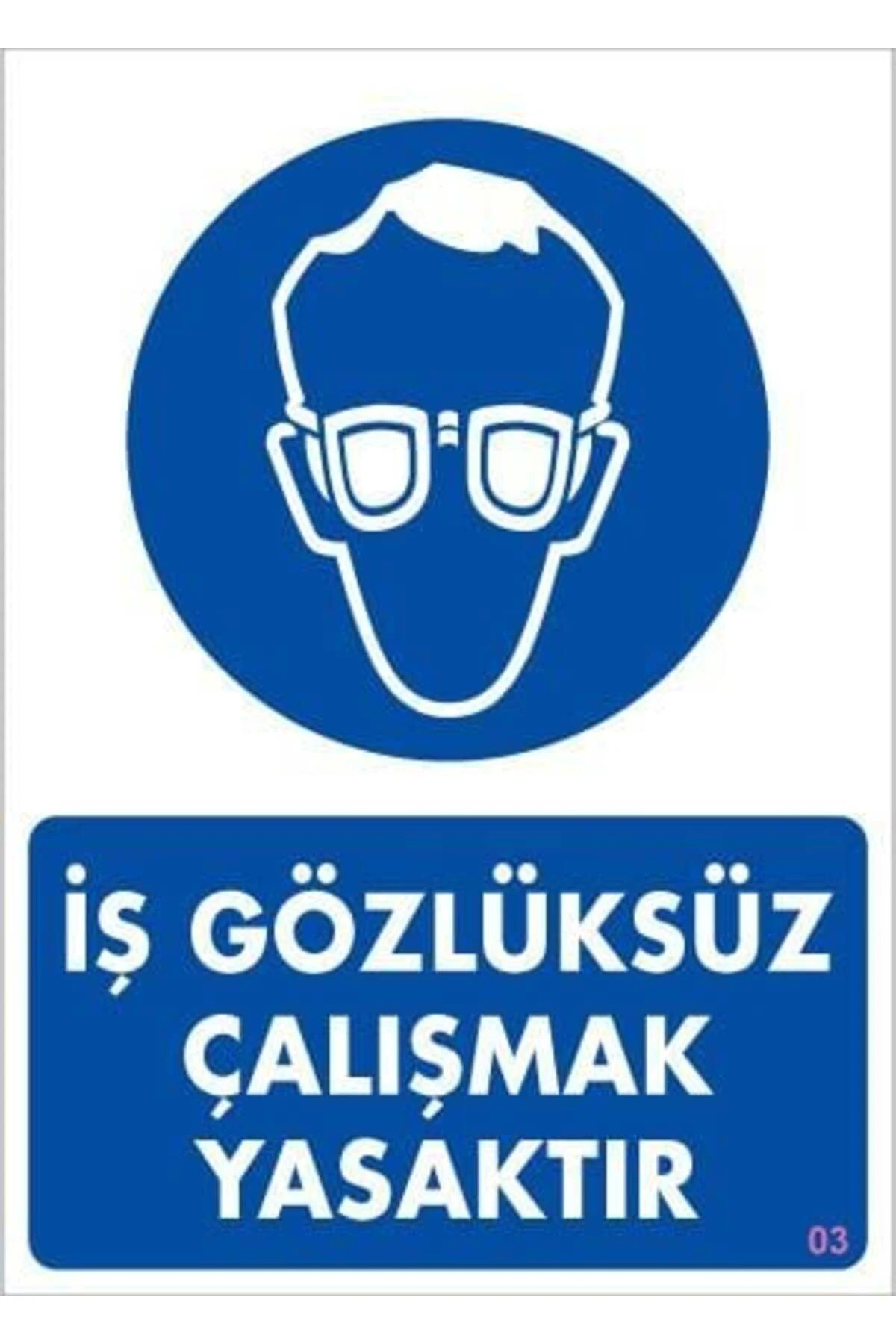 İş Koruyucu Takınız Uyarı Levhası 25x35 KOD:3