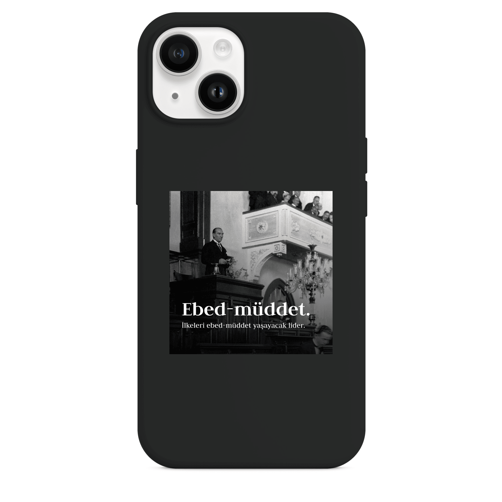 Atatürk Ebed-Müddet Telefon Kılıfı
