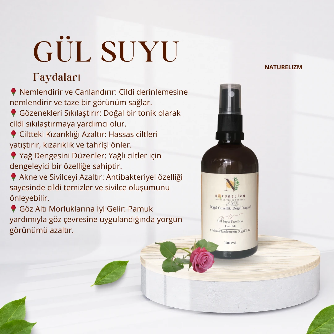 Gül Suyu – Katkısız Ve Doğal Ferahlatıcı Tonik