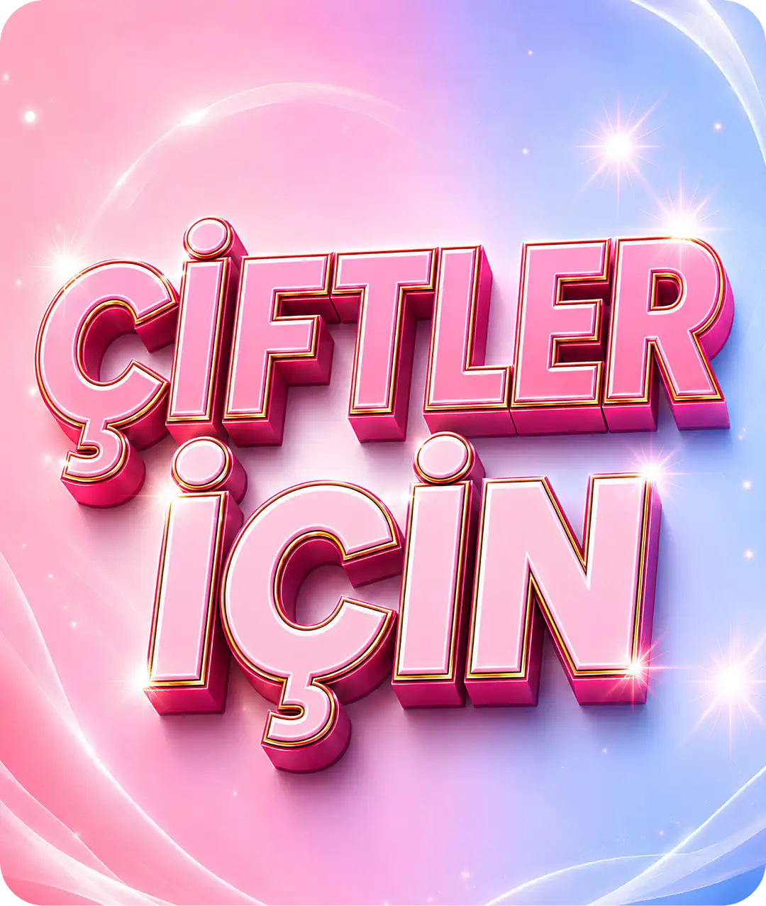 Çiftlere Özel