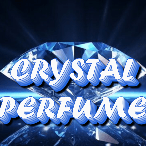 CRYSTAL PERFUME