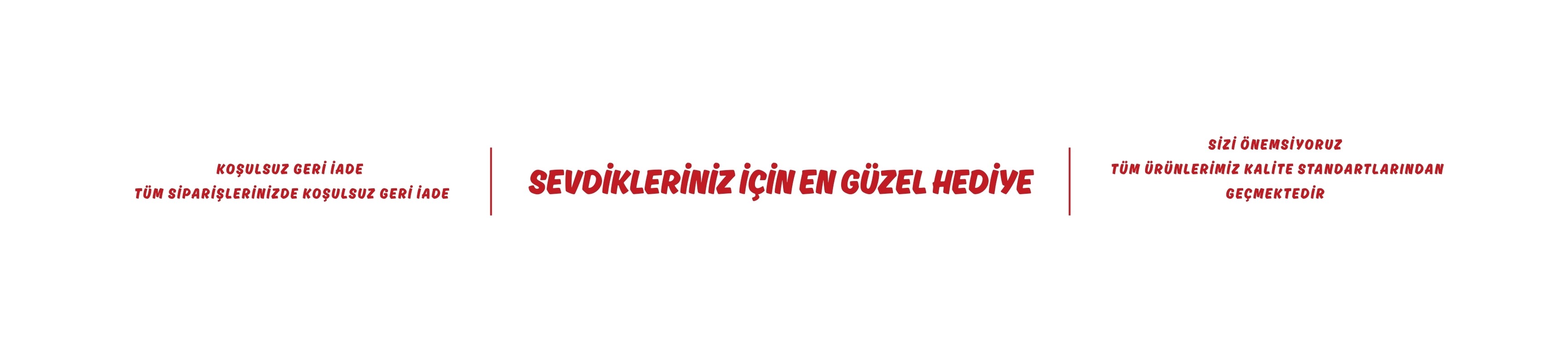 Sevdiklerinize Hediye