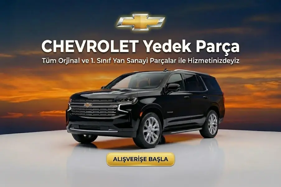 Chevrolet Yedek Parça