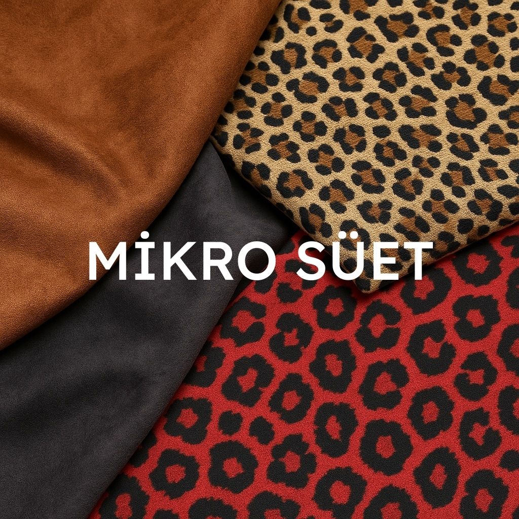Mikro Süet Kumaş Koleksiyonu