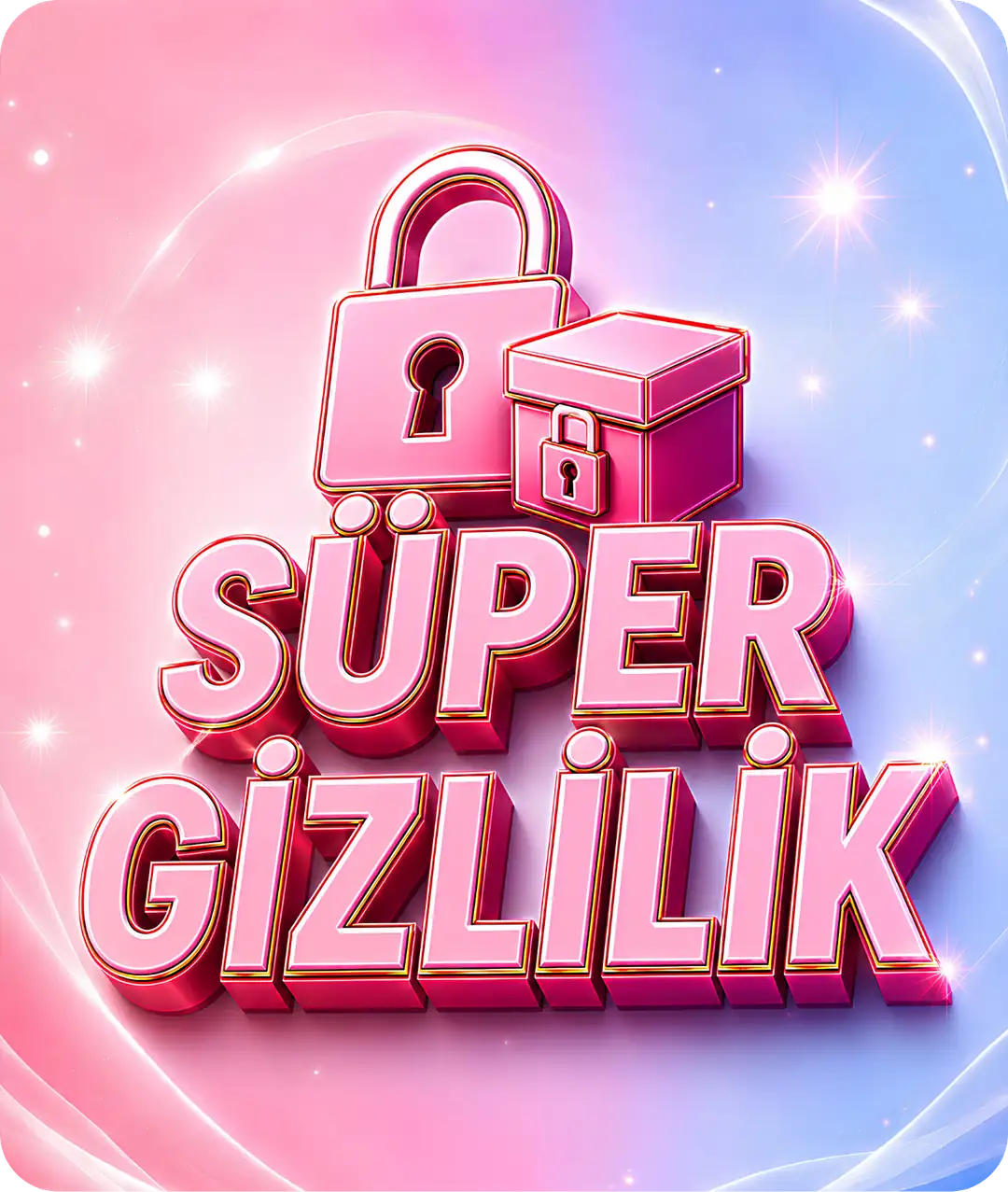 Süper Gizlilik