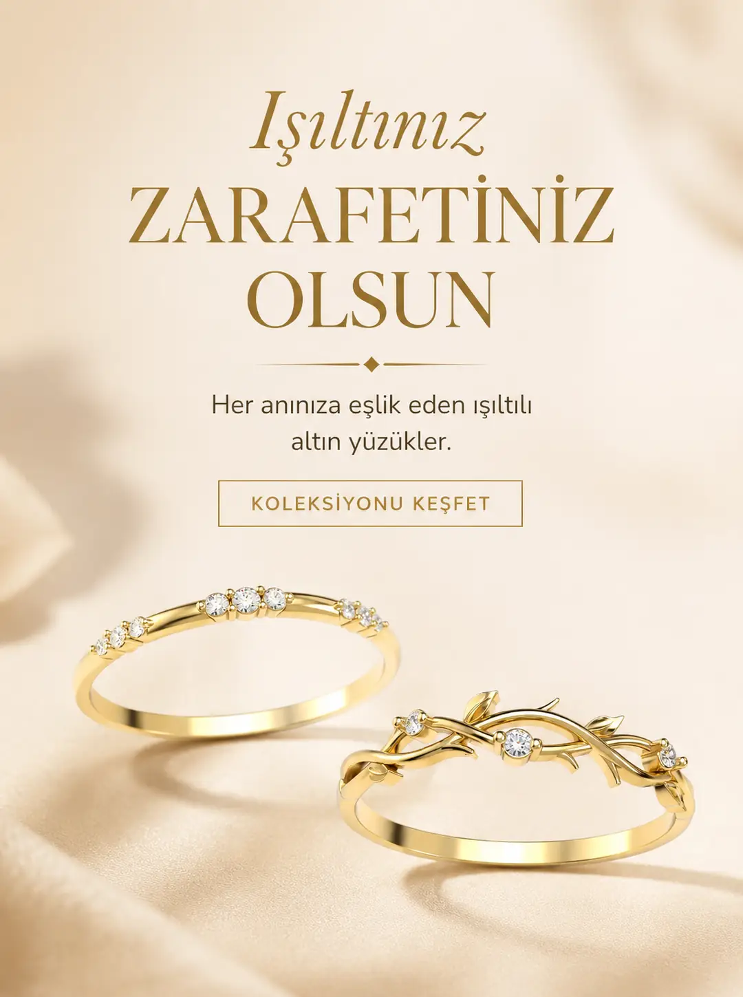 Işıltınız Zarafetiniz Olsun — Altın Yüzükler