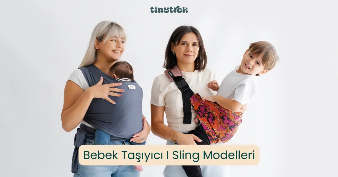 Tinytrek | Ergonomik Yan Sling ve Çocuk Taşıyıcı Modelleri
