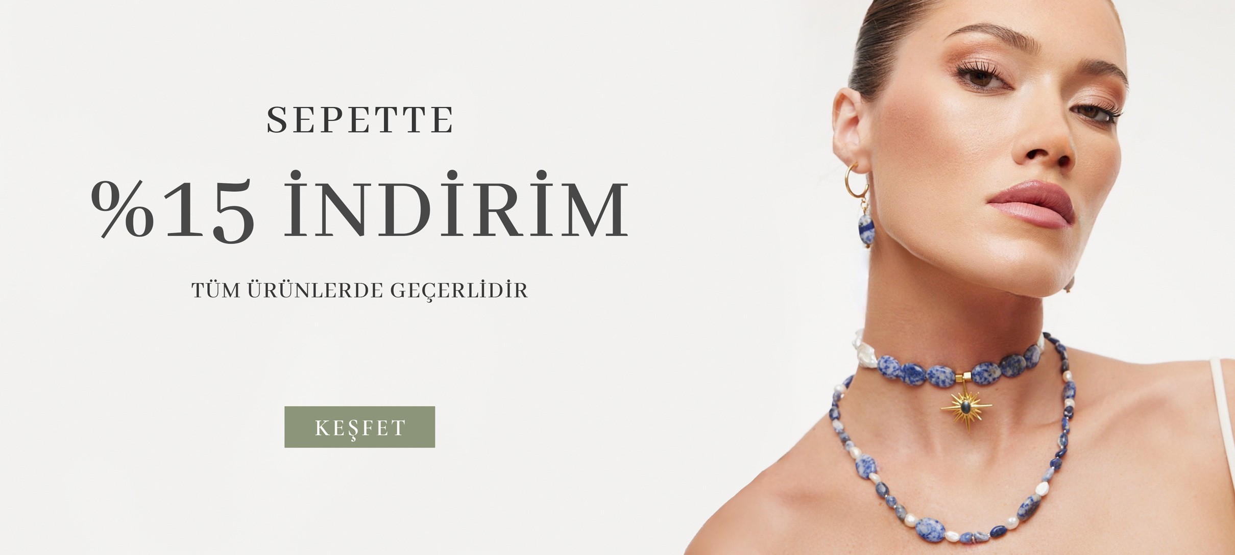 Sepette %15 indirim tüm ürünlerde geçerlidir