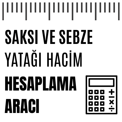 Saksı Toprağı Hacim Hesaplama Aracı