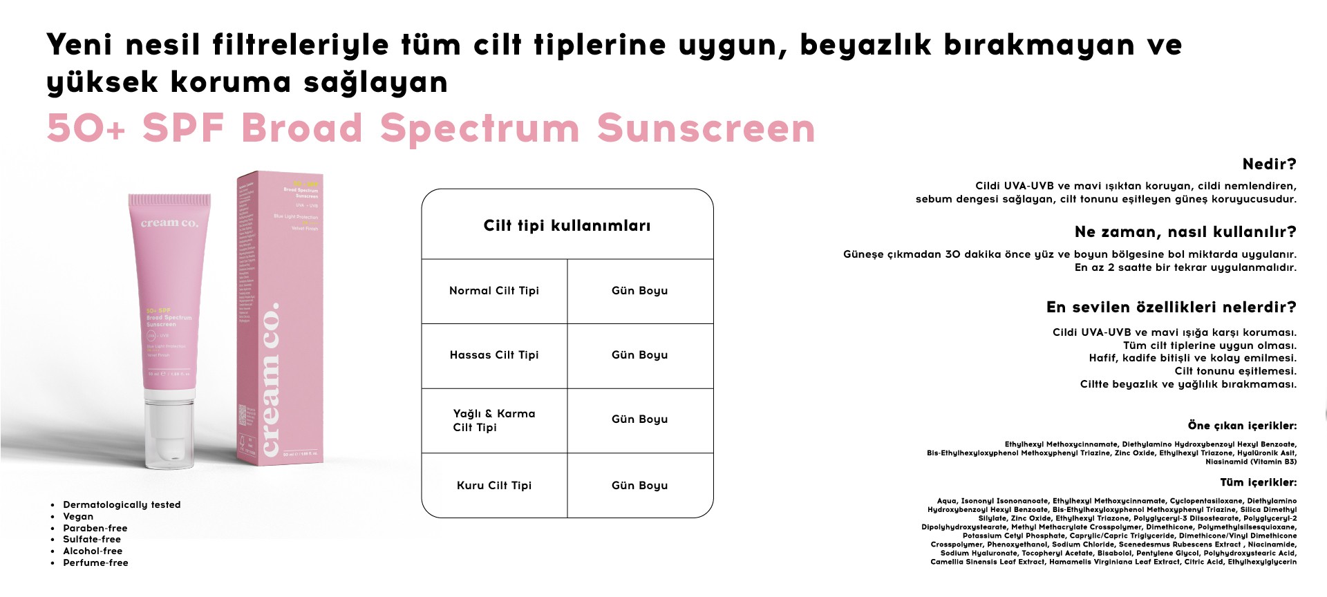 Cream Co. Leke Karşıtı Aydınlatıcı Cilt Tonu Eşitleyici Yüz Güneş Kremi Spf 50 Tüm Cilt Tipleri