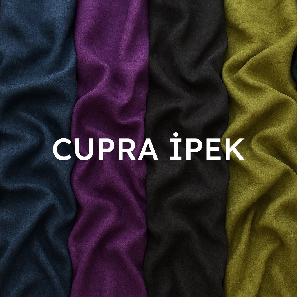Cupra İpek Kumaş Koleksiyonu