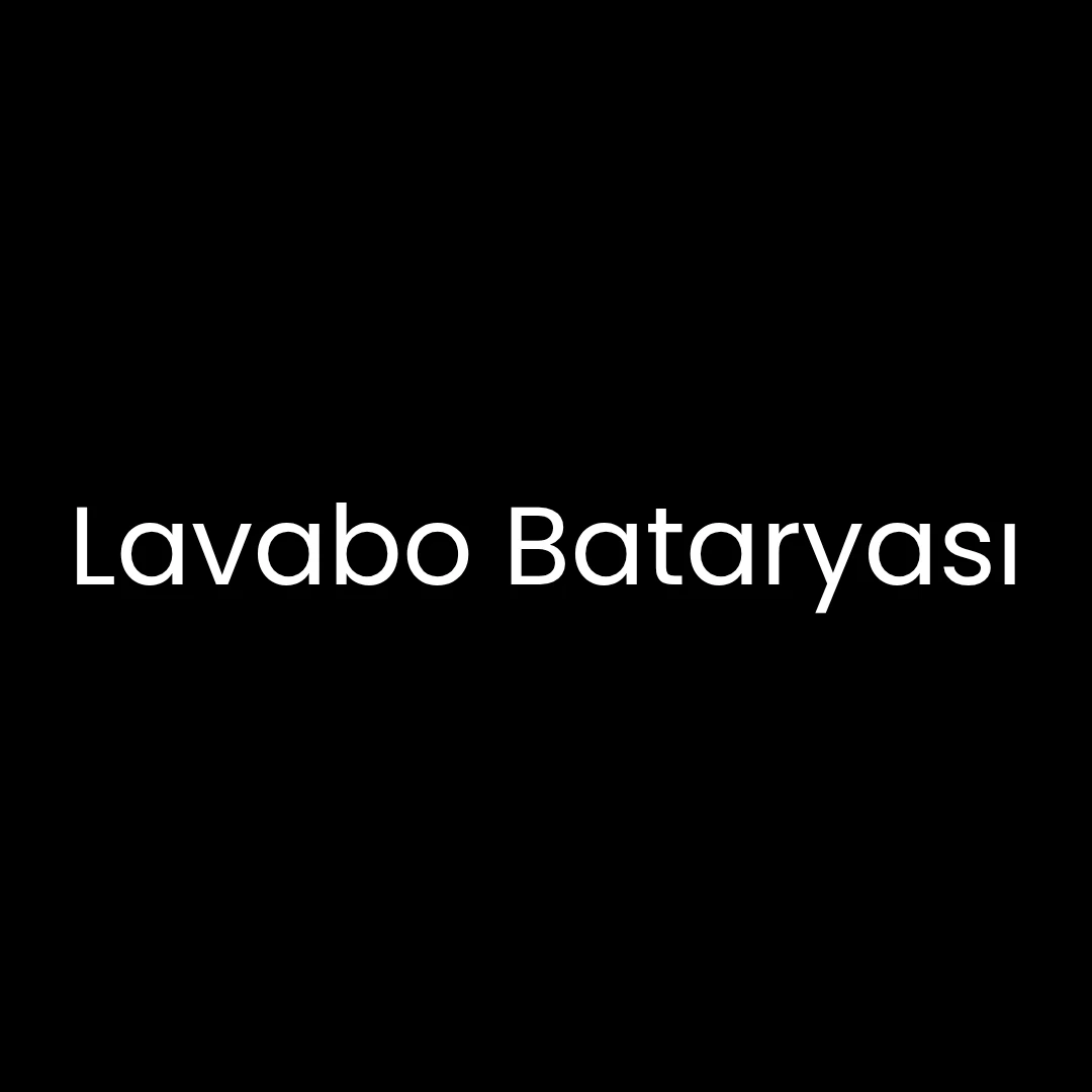 Lavabo Bataryası