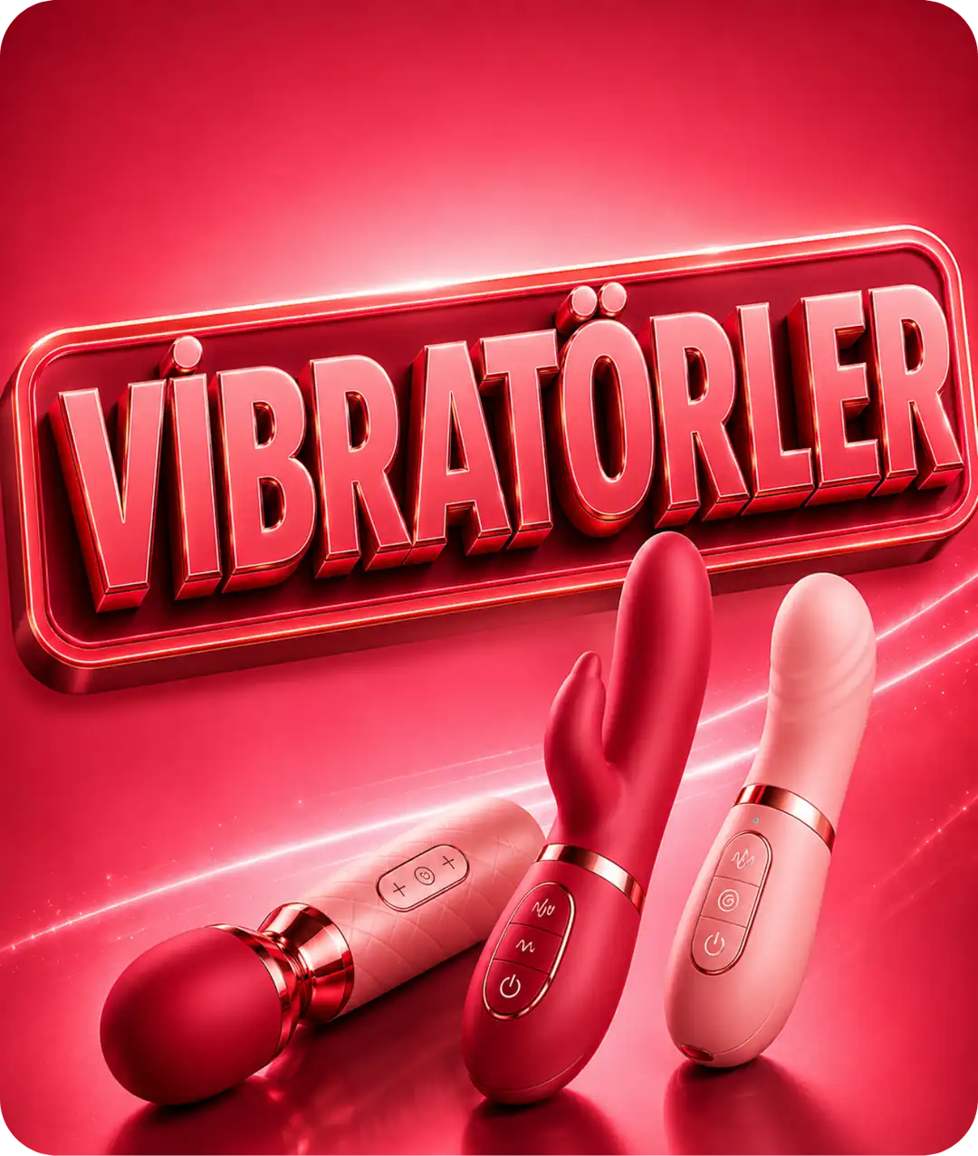 Lüks Vibratörler