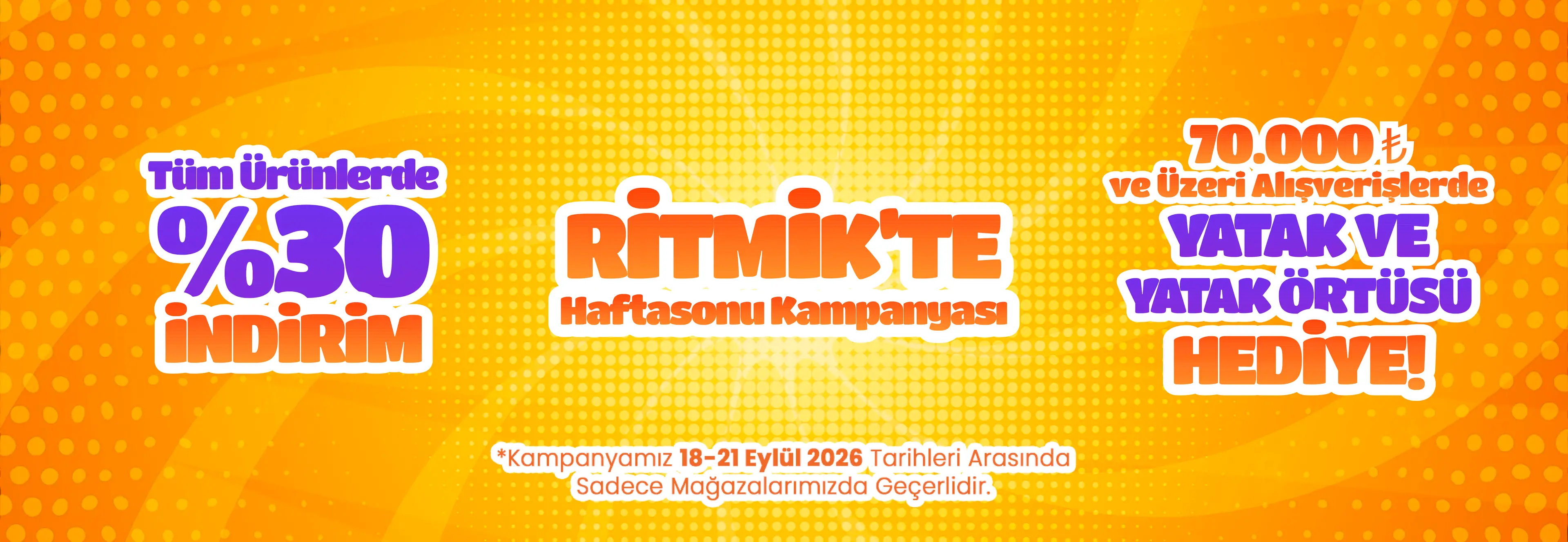 Yazın Ritmi Ritmik'te başladı — Tüm ürünlerde net %30 indirim, 9 taksit imkanı, yatak hediye.