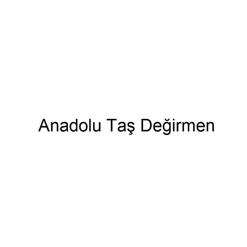 anadolutasdegirmen