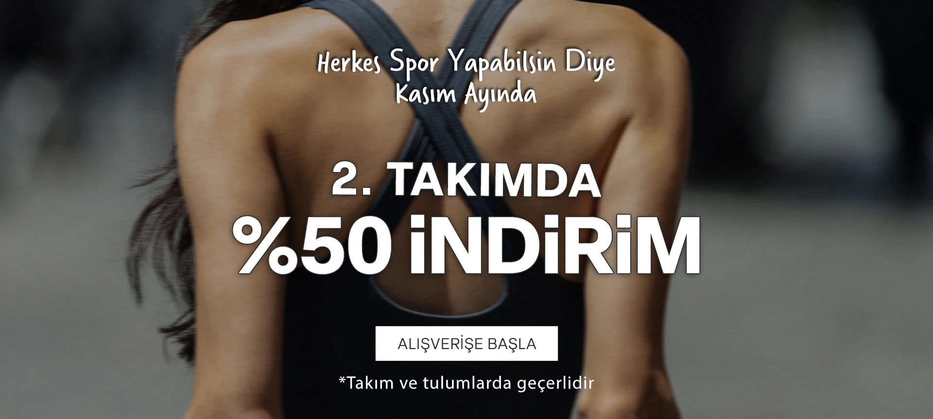 Kasım ayına özel 2.takımda %50 indirim