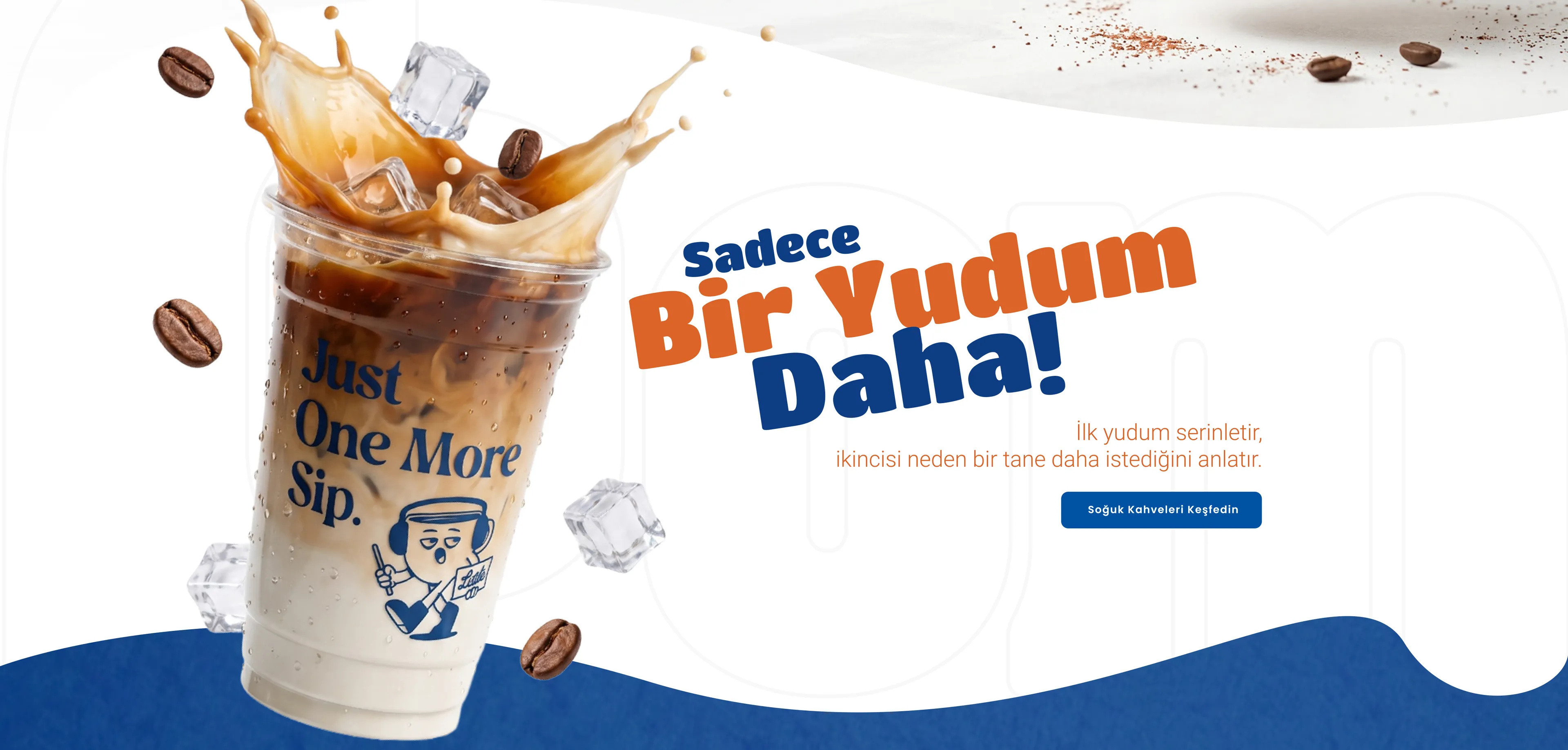 Sadece bir yudum daha
