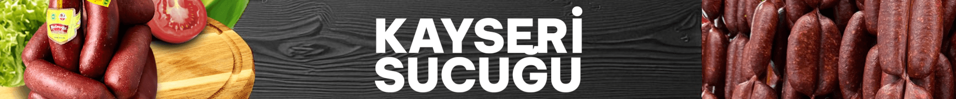 Kayseri Sucuğu Kategori Banner Görseli