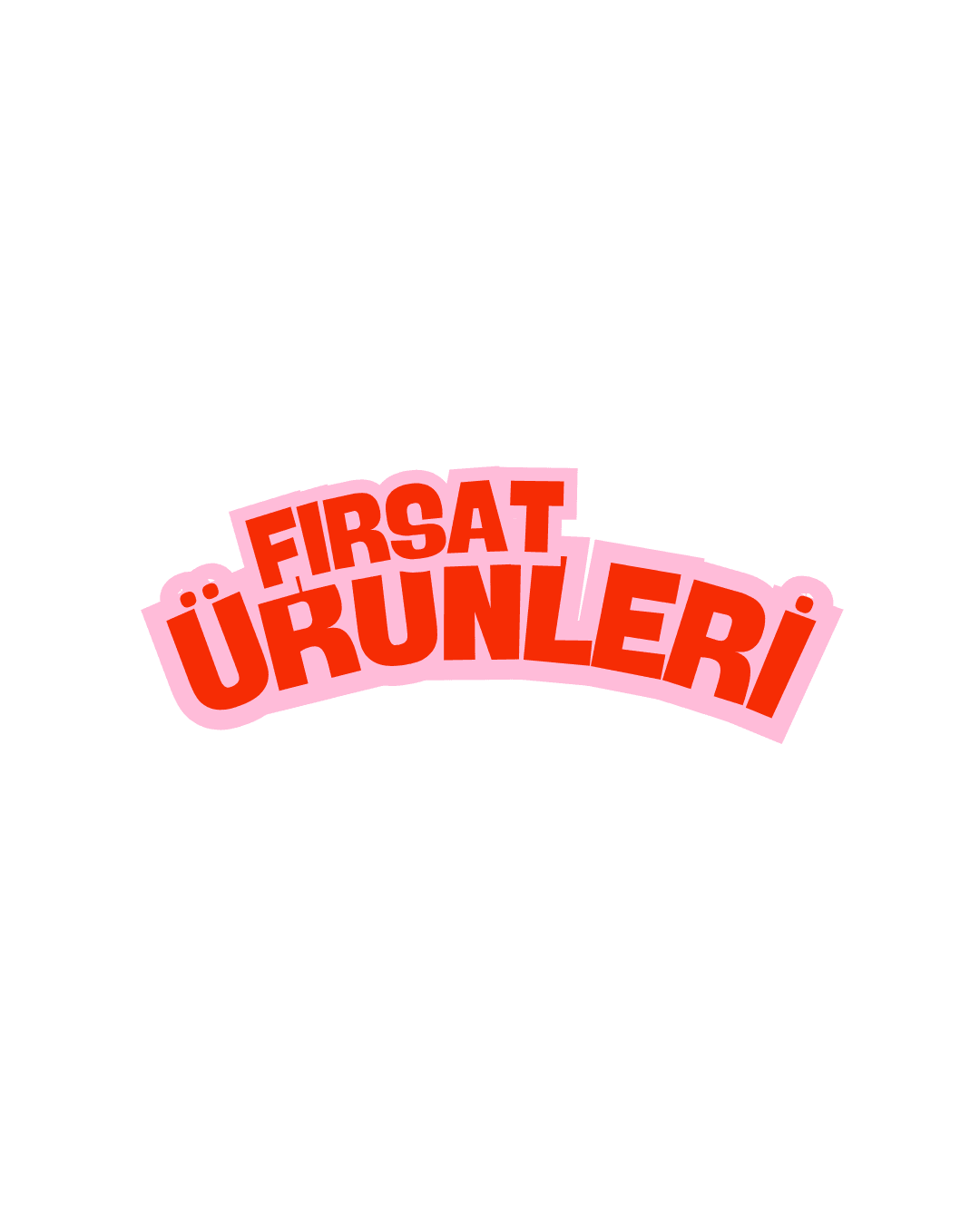 FIRSAT ÜRÜNLERİ !