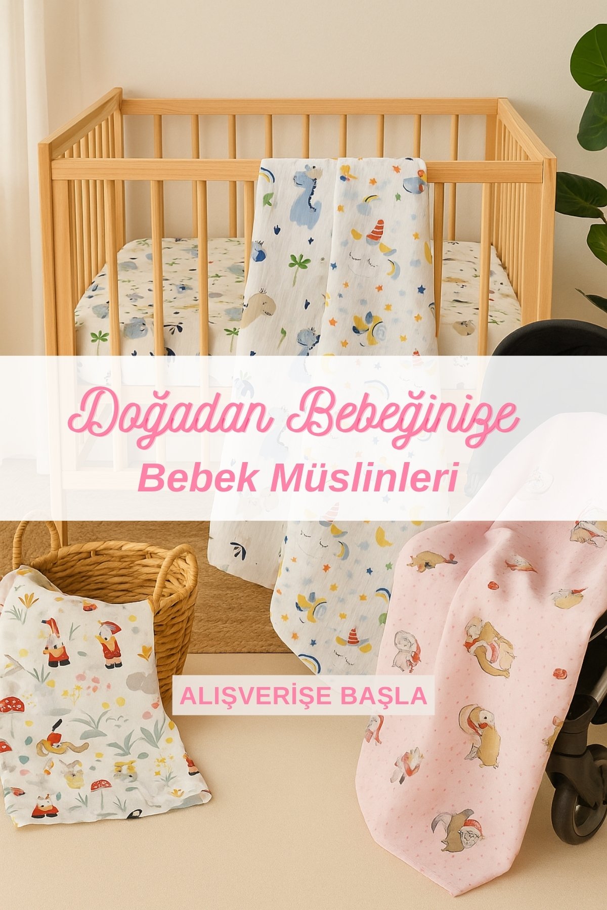 Nefes alabilen yumuşacık müslin kumaşlarla bebekler güvende, anneler rahat