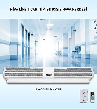 Niva Life Ticari Tip Isıtıcısız Hava Perdesi