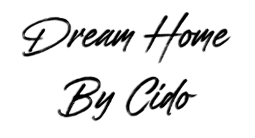 Dream Home by Cido