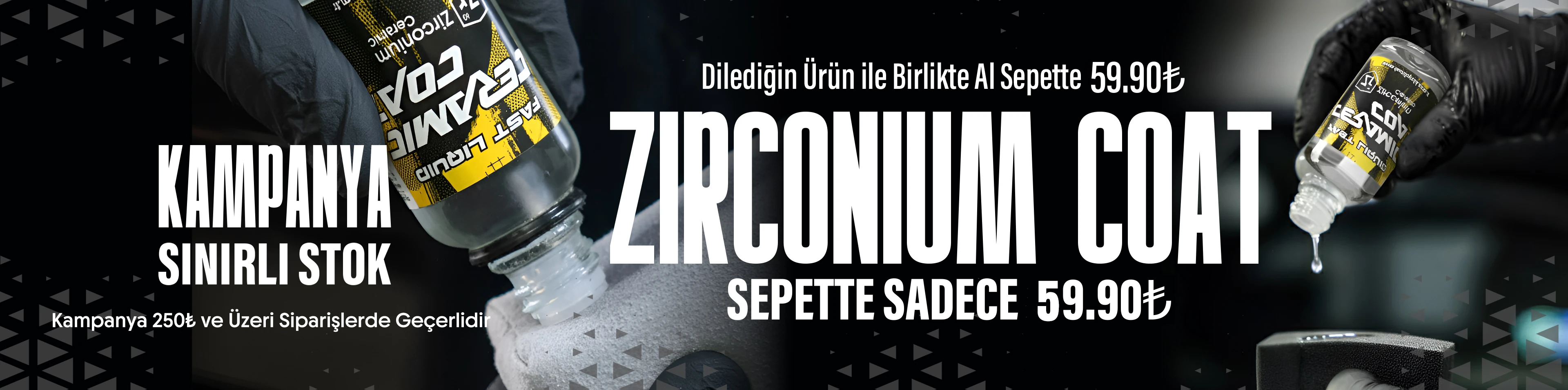 Sepette 59.90₺ | Zirconium Coat Kampanyası