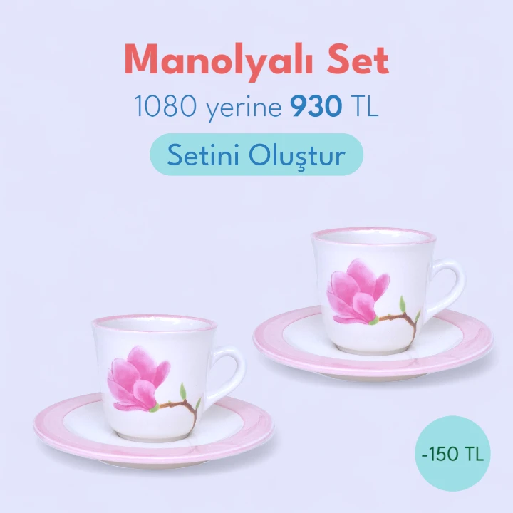 Manolya motifli fincan ikili set avantajlı fiyat, ücretsiz kargo, premium alışveriş. Özel tasarım çay ve kahve fincanı.