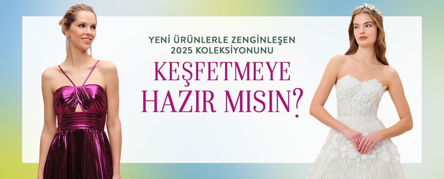Yeni Sezon Abiye ve Gelinlikler