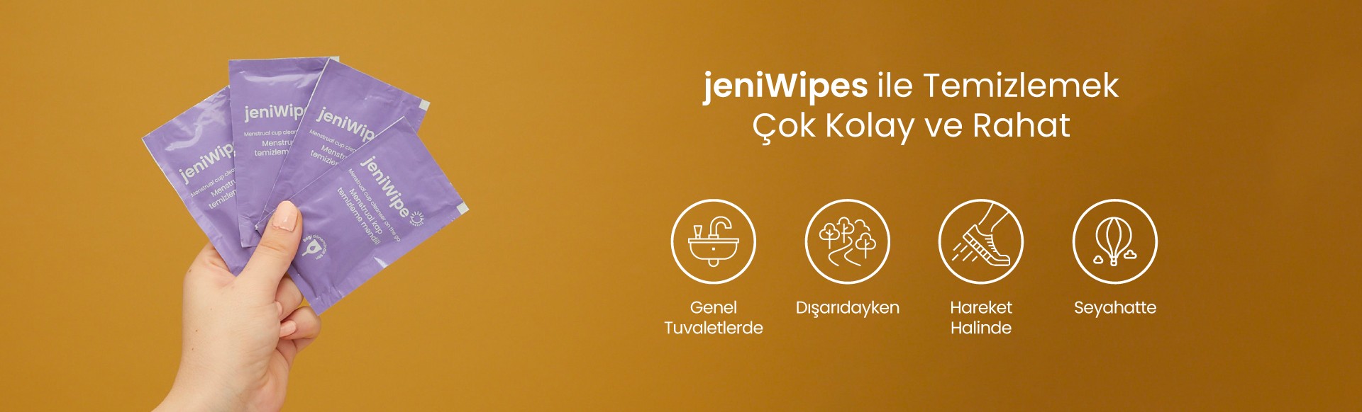 jeniWipes ile jeniCup'ı temizlemek çok kolay, genel tuvaletlerde, dışarıdayken, hareket halinde, seyahatte özgürce kulan