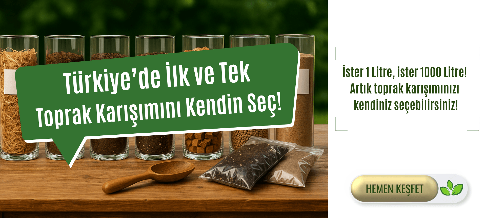 İster 1 Litre, ister 1000 Litre! Artık toprak karışımınızı kendiniz seçebilirsiniz!