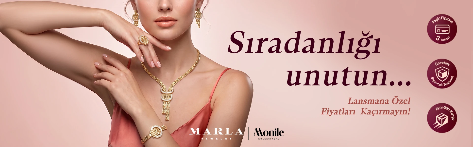 Marla Monile Koleksiyonu Lansman Görseli Masaüstü