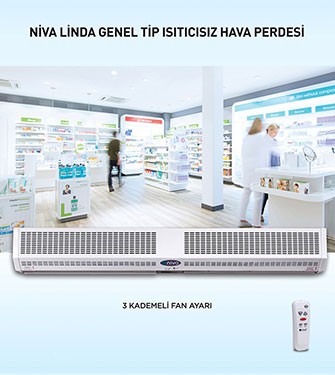 Niva Linda Genel Tip Isıtıcısız Hava Perdesi 